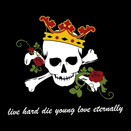 Live Hard - Die Young - Love Eternally
